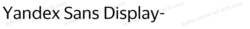 Yandex Sans Display字体转换